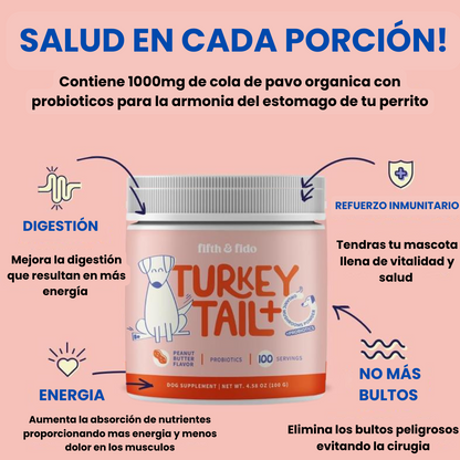 Turkey tail™ – Adiós a los bultos y enfermedades digestivas de tu perro